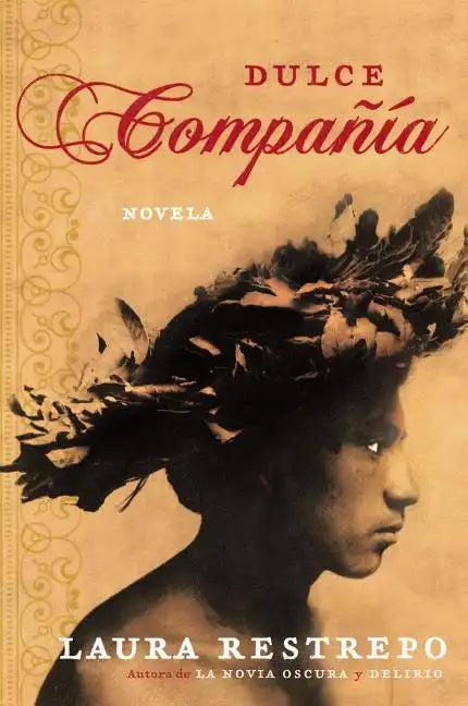 Dulce Compania: Novela - Paperback