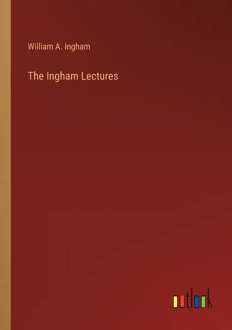 The Ingham Lectures - Paperback