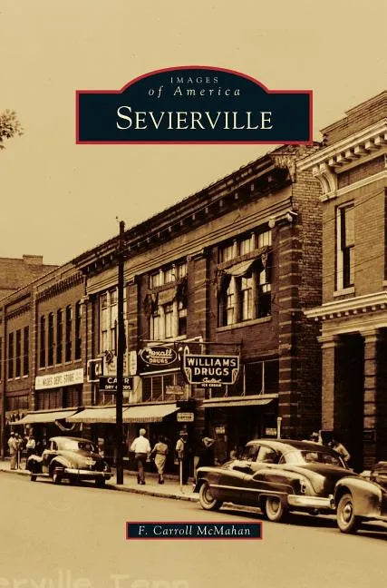 Sevierville - Hardcover