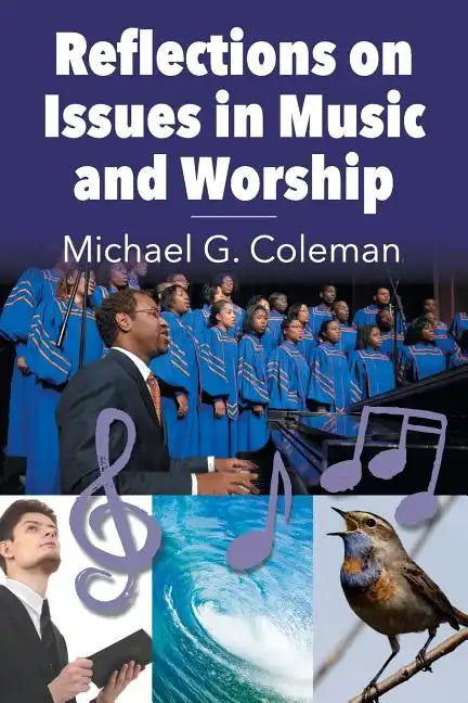 Reflections on Issues in Music and Worship - Paperback