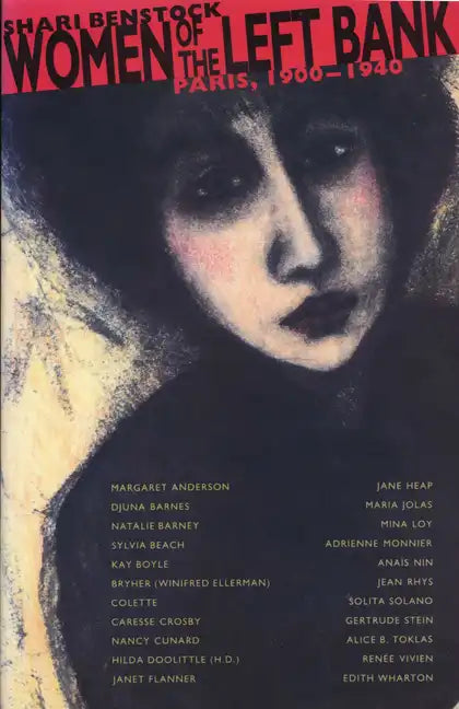 Women of the Left Bank: Paris, 1900-1940 - Paperback