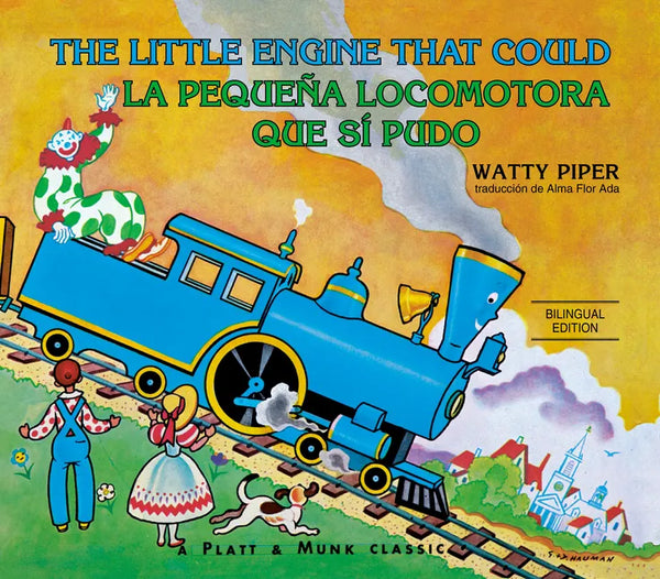 La Pequeña Locomotora Que Sí Pudo English-Spanish Edition) - Paperback