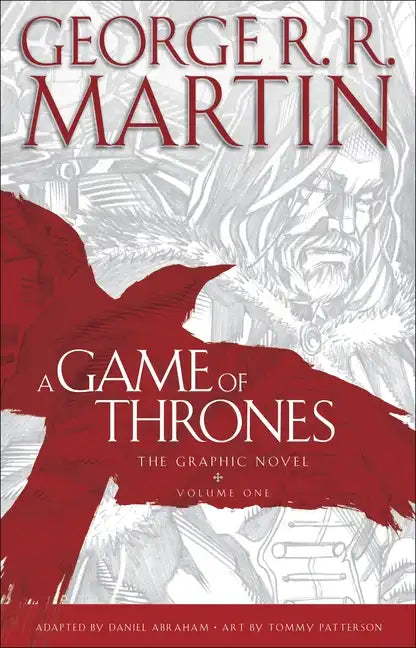 A Game of Thrones: The Graphic Novel: Volume One - Hardcover