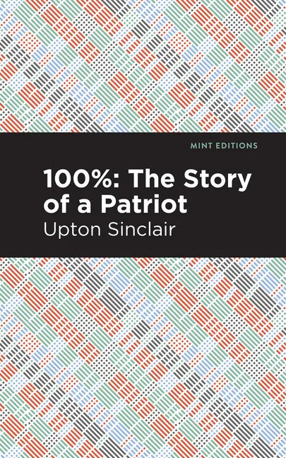 100%: The Story of a Patriot - Paperback