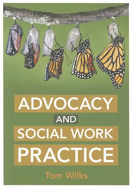 Advocacy and Social Work Practice - Paperback