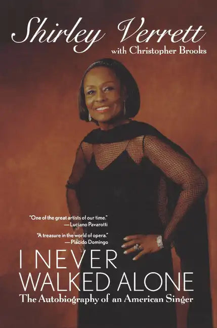 I Never Walked Alone: The Autobiography of an American Singer - Paperback
