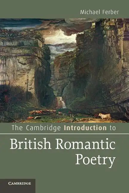 The Cambridge Introduction to British Romantic Poetry - Paperback