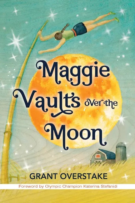 Maggie Vaults Over the Moon - Paperback