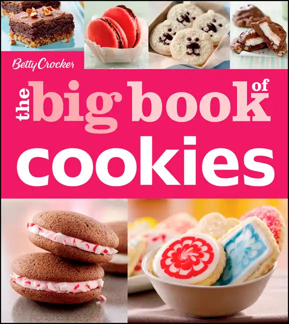 Betty Crocker the Big Book of Cookies - Paperback
