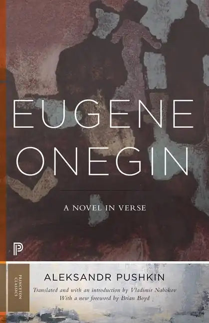 Eugene Onegin: A Novel in Verse: Text (Vol. 1) - Paperback