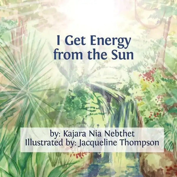 I Get Energy from the Sun - Paperback