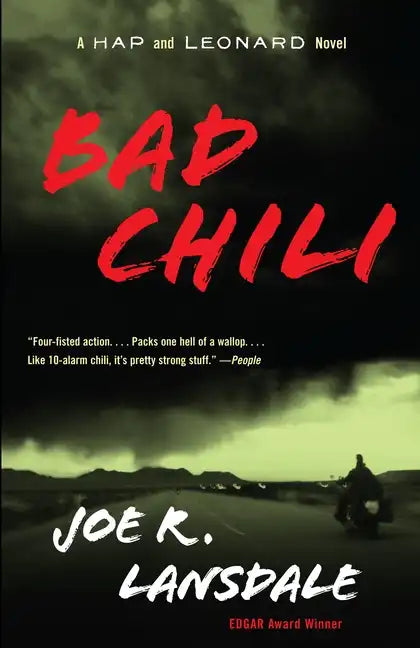 Bad Chili: A Hap and Leonard Novel (4) - Paperback