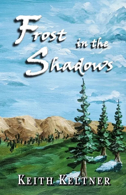 Frost in the Shadows - Paperback