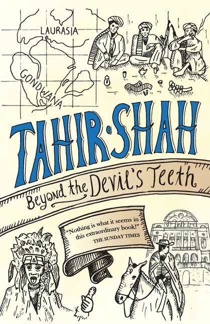 Beyond the Devil's Teeth: Journeys in Gondwanaland - Paperback