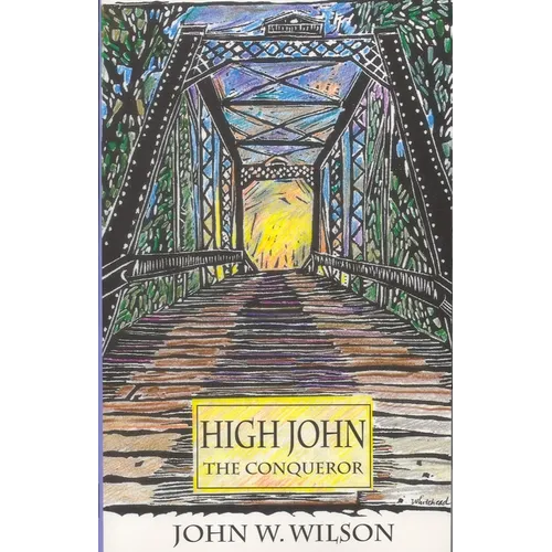 High John the Conqueror: Volume 25 - Paperback