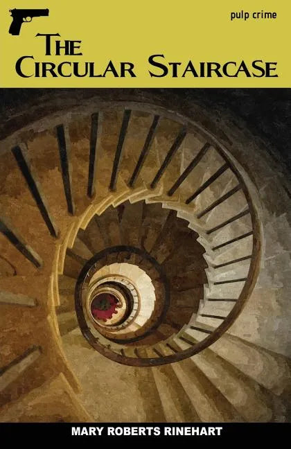 The Circular Staircase - Paperback