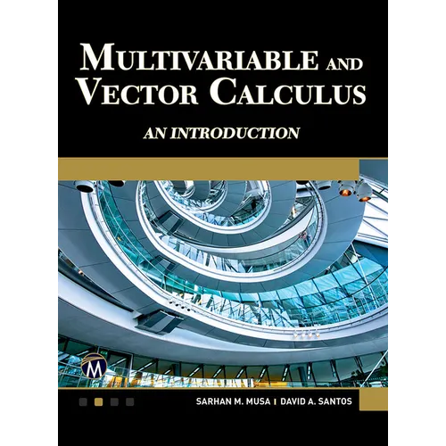 Multivariable and Vector Calculus: An Introduction - Hardcover