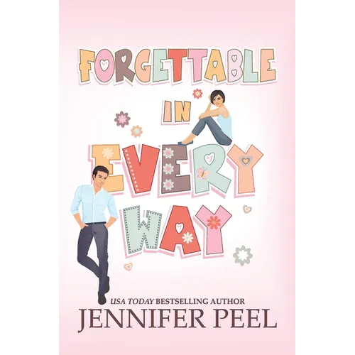 Forgettable in Every Way - Paperback