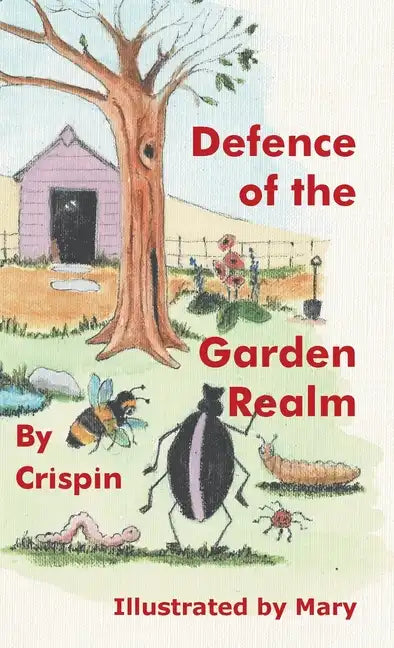 Defence of the Garden Realm - Hardcover