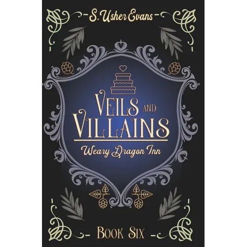 Veils and Villains: A Cozy Fantasy Novel - Hardcover