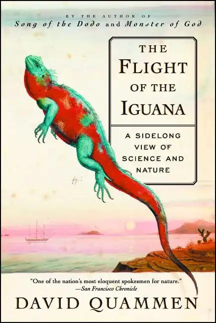 The Flight of the Iguana: A Sidelong View of Science and Nature - Paperback