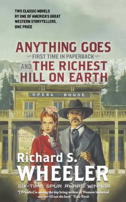 Anything Goes and The Richest Hill on Earth - Paperback