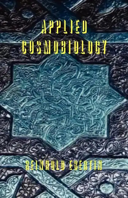Applied Cosmobiology - Paperback