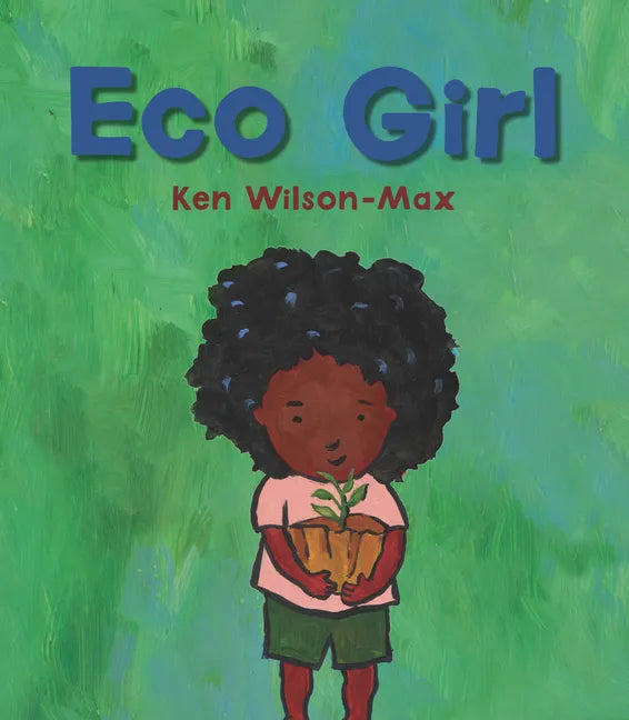 Eco Girl - Hardcover