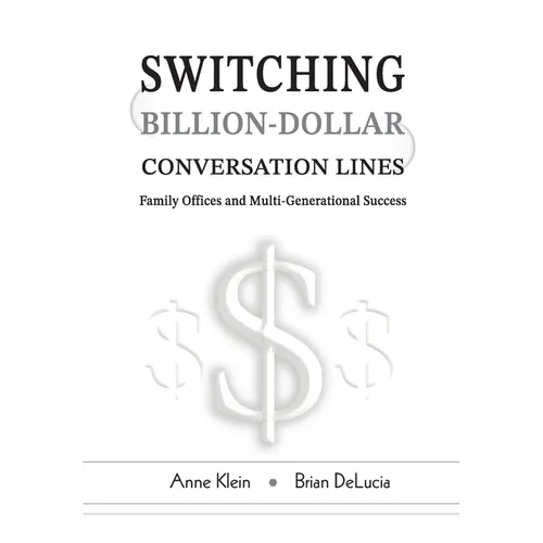 Switching Billion-Dollar Conversation Lines - Paperback