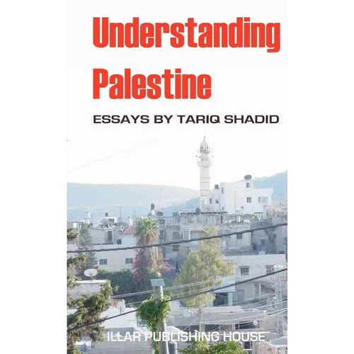 Understanding Palestine - Paperback