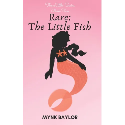Rare: The Little Fish - Paperback