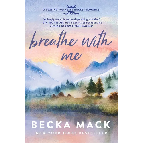 Breathe with Me: A Playing for Keeps Hockey Romance, Book 5 - Paperback