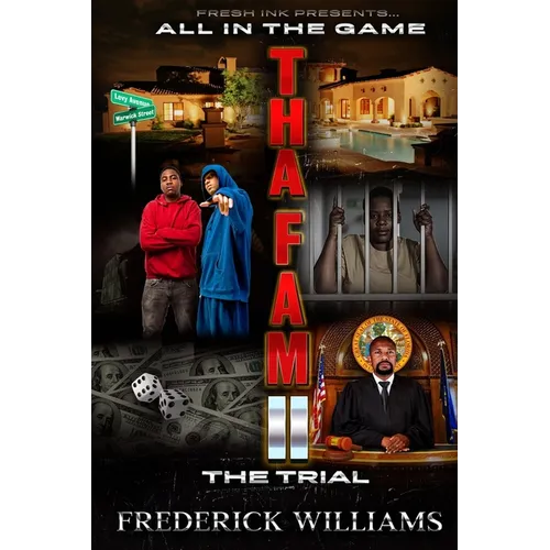 Tha Fam II All In The Game: The Trial - Paperback