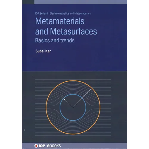 Metamaterials and Metasurfaces: Basics and trends - Hardcover
