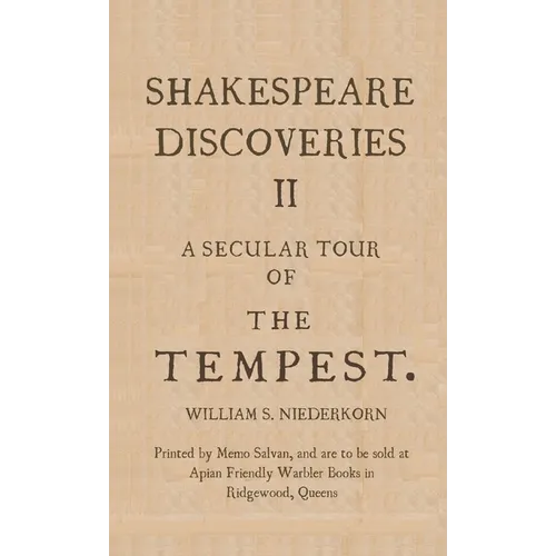 Shakespeare Discoveries II: A Secular Tour of "The Tempest" - Paperback