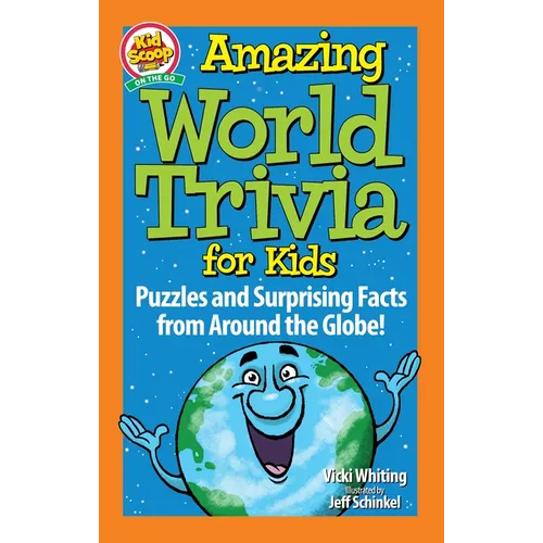 Amazing World Trivia for Kids: Puzzles and Surprising Facts from Around the Globe! - Paperback
