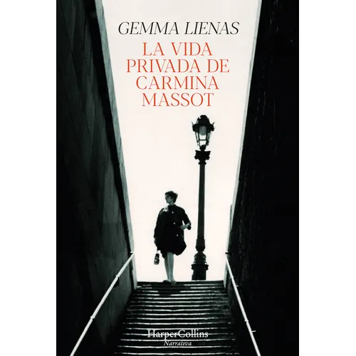 La Vida Privada de Carmina Massot (the Private Life of Carmina Massot) - Paperback