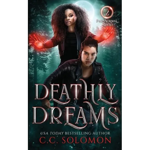 Deathly Dreams: A YA Paranormal Romance - Paperback
