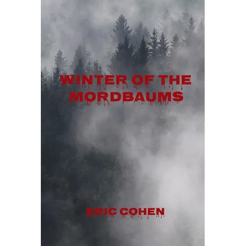 Winter of the Mordbaums - Paperback
