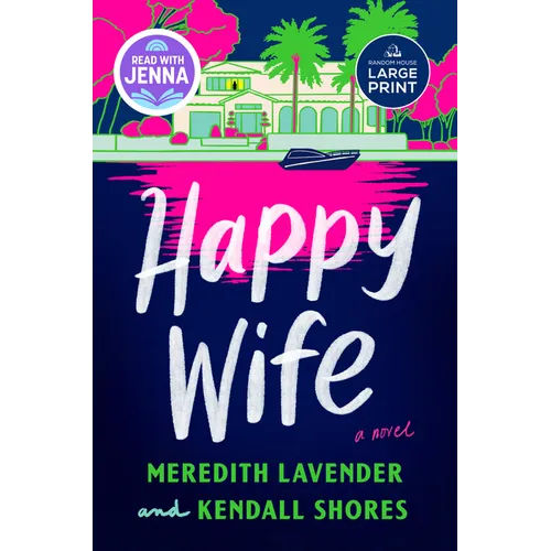 Happy Wife: A Read with Jenna Pick - Paperback