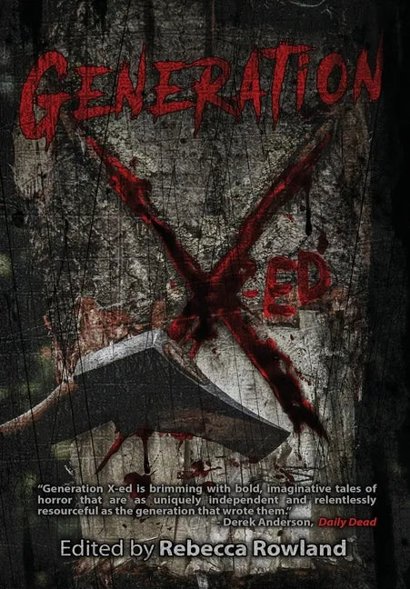 Generation X-Ed - Hardcover