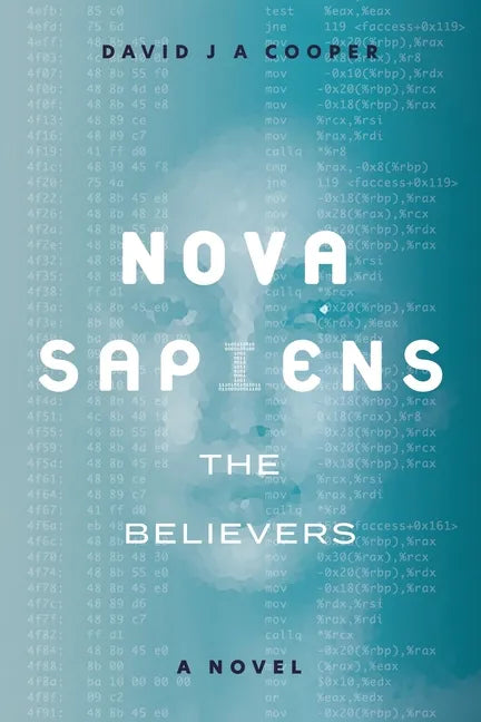 Nova Sapiens: The Believers - Paperback