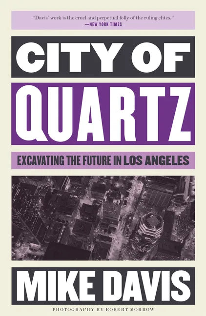 City of Quartz: Excavating the Future in Los Angeles - Paperback