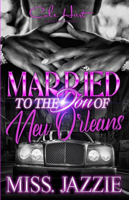 Married To The Don Of New Orleans: An African American Romance - Paperback