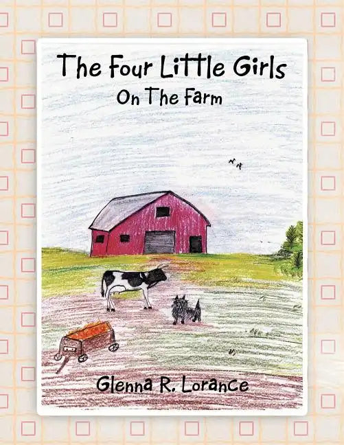The Four Little Girls: On The Farm - Paperback