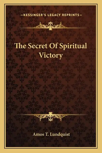 The Secret of Spiritual Victory - Paperback