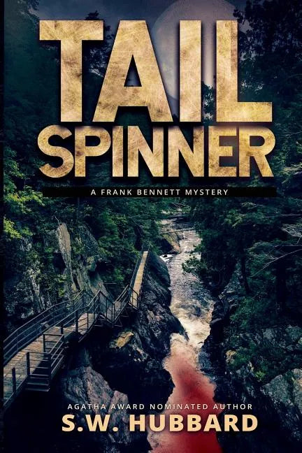 Tailspinner: A Small Town, Outdoor Adventure Mystery - Paperback