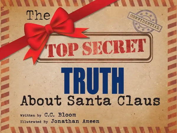 The Top Secret Truth about Santa Claus - Hardcover