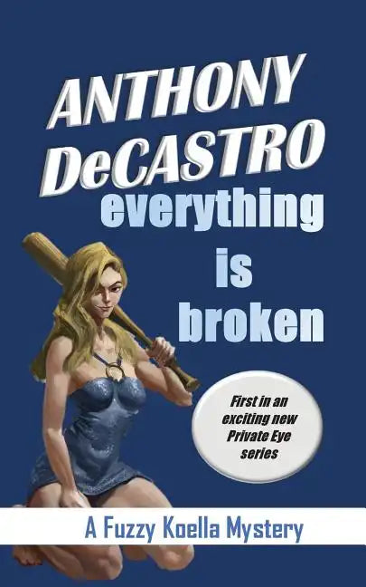 Everything is Broken - Paperback