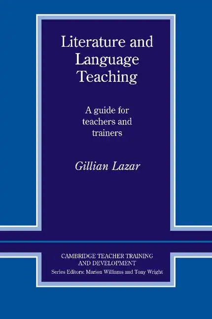 Literature and Language Teaching: A Guide for Teachers and Trainers - Paperback